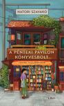 Natori Szavako - A Pénteki Pavilon könyvesbolt - Tavaszi találkozások [eKönyv: epub, mobi]