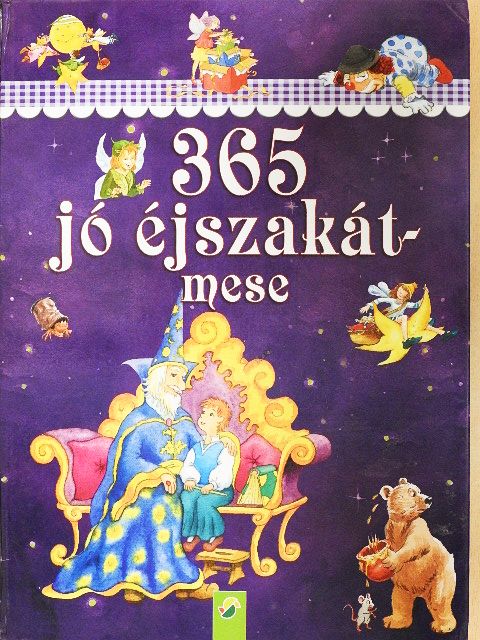 Ingrid Annel - 365 jó éjszakát-mese [antikvár]