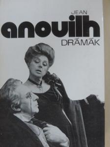 Jean Anouilh - Drámák [antikvár]