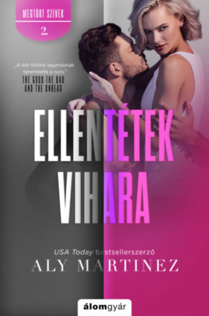Aly Martinez - Ellentétek vihara [antikvár]