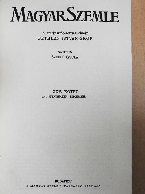 Bisztray Gyula - Magyar Szemle 1935. szeptember-december [antikvár]