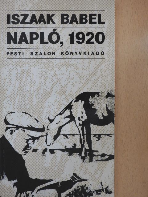 Iszaak Babel - Napló, 1920 [antikvár]
