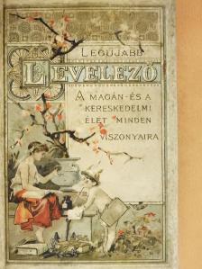 A legujabb magyar általános levelező [antikvár]