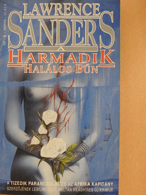 Lawrence Sanders - A harmadik halálos bűn [antikvár]