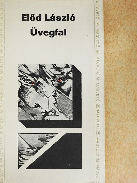 Előd László - Üvegfal [antikvár]
