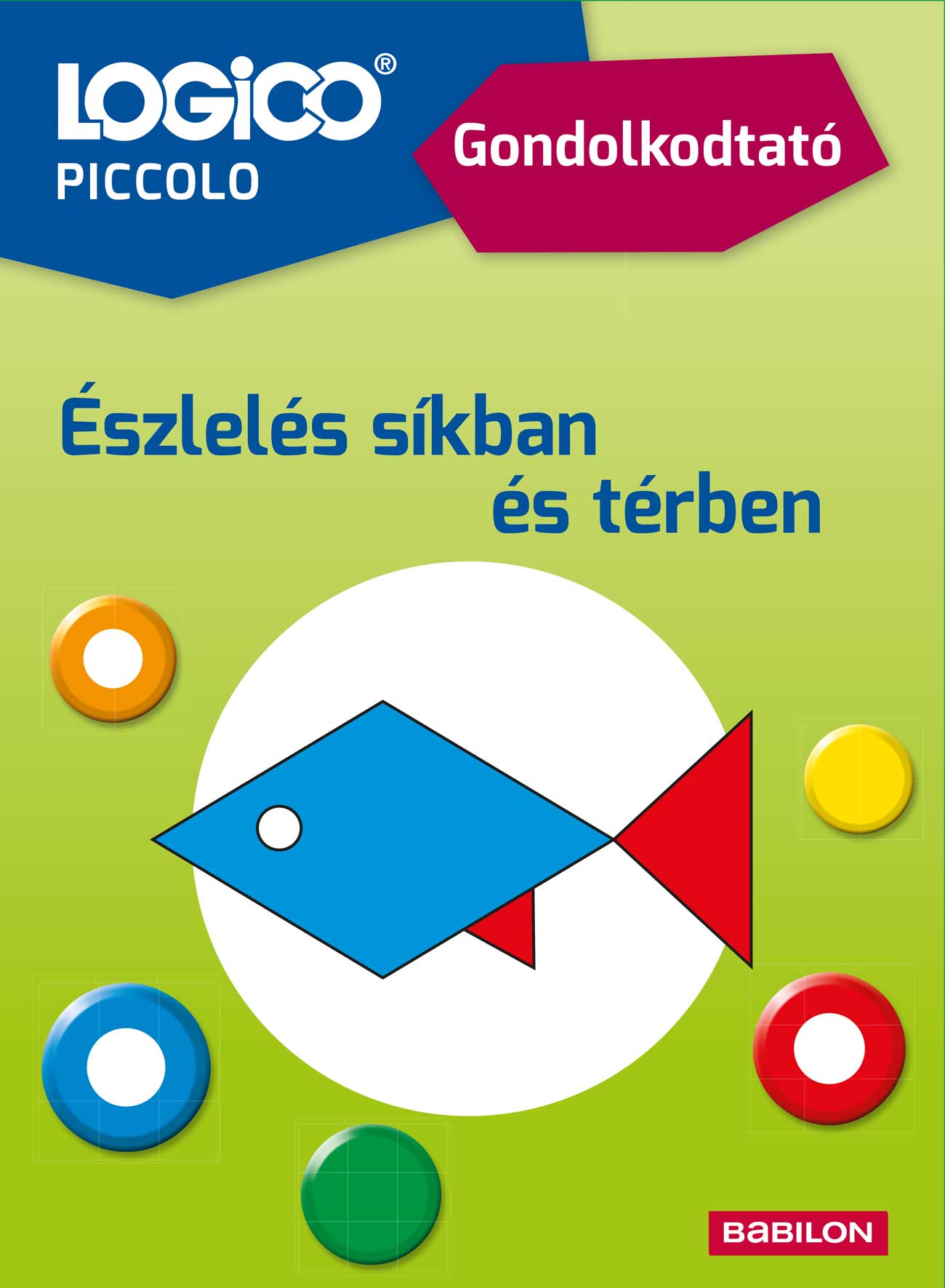 Susanne Kortmann - 2385 LOGICO Piccolo - Gondolkodtató - Észlelés síkban és térben
