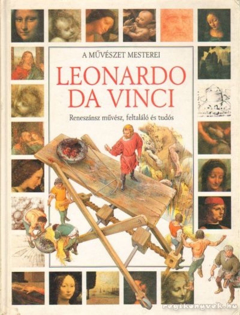 Romei, Francesca - Leonardo da Vinci [antikvár]