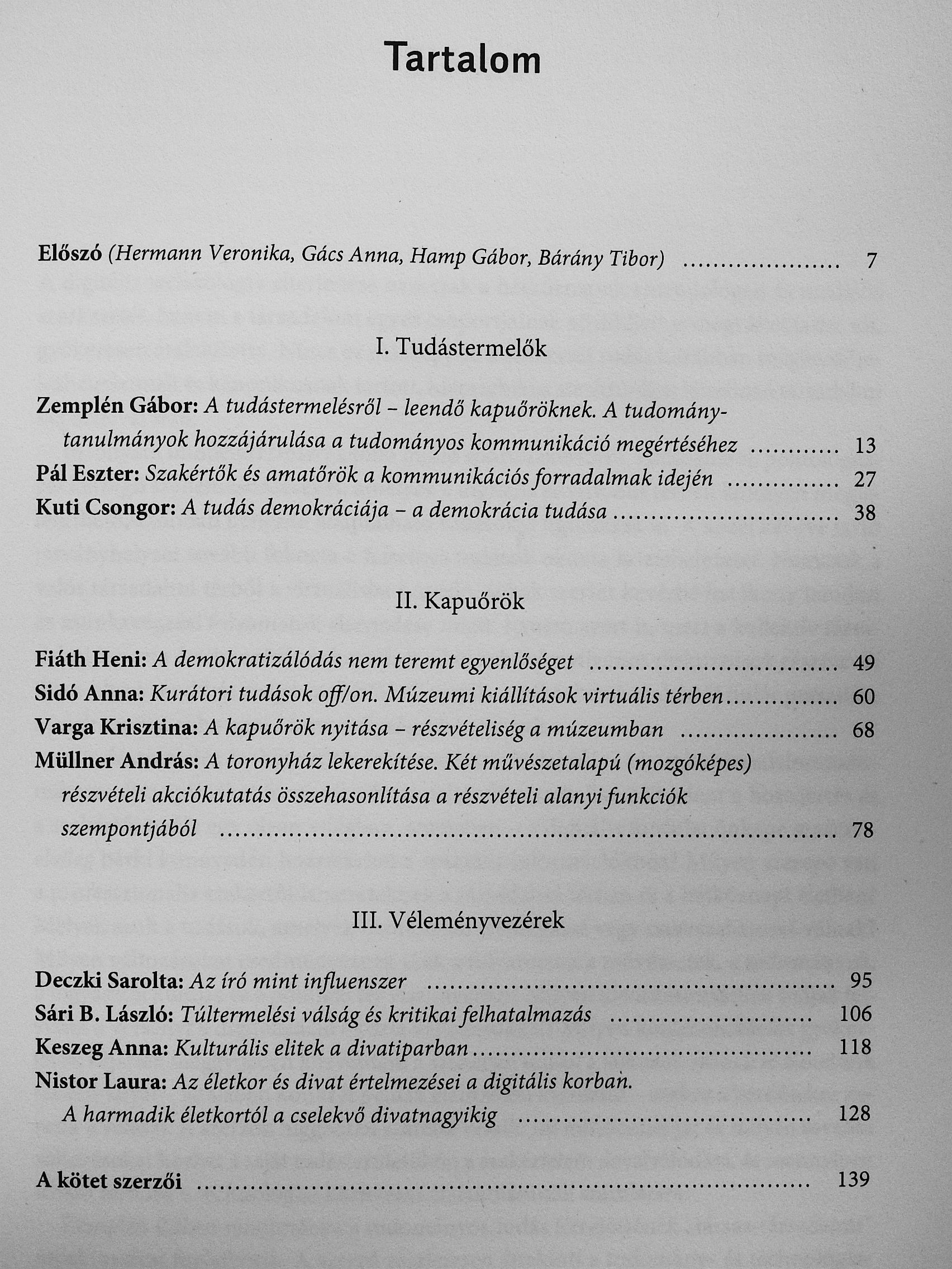 Deczki Sarolta - Tudástermelők, kapuőrök és véleményvezérek [antikvár]