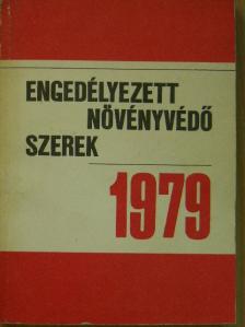 Dr. Bordás Sándor - Engedélyezett növényvédő szerek 1979. [antikvár]