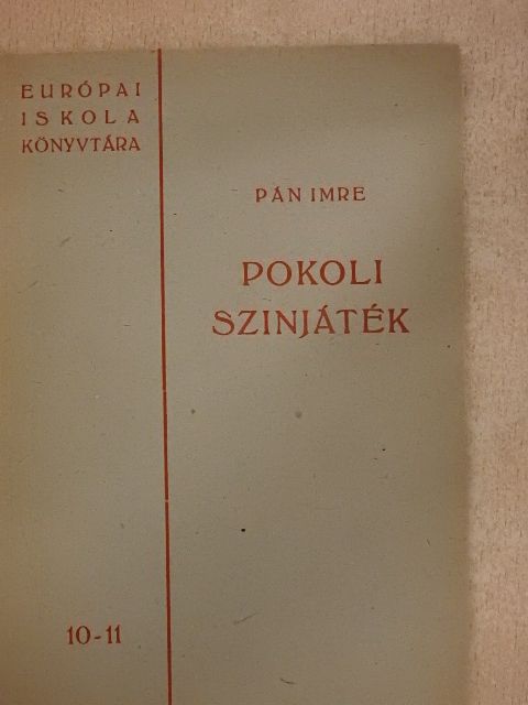 Pán Imre - Pokoli szinjáték [antikvár]