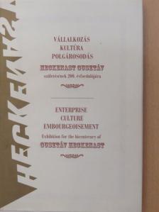 Lipták Dorottya - Vállalkozás, kultúra, polgárosodás Heckenast Gusztáv születésének 200. évfordulójára [antikvár]