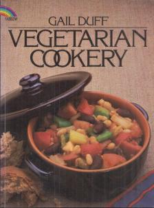 Gail Duff - Vegetarian cookery [antikvár]