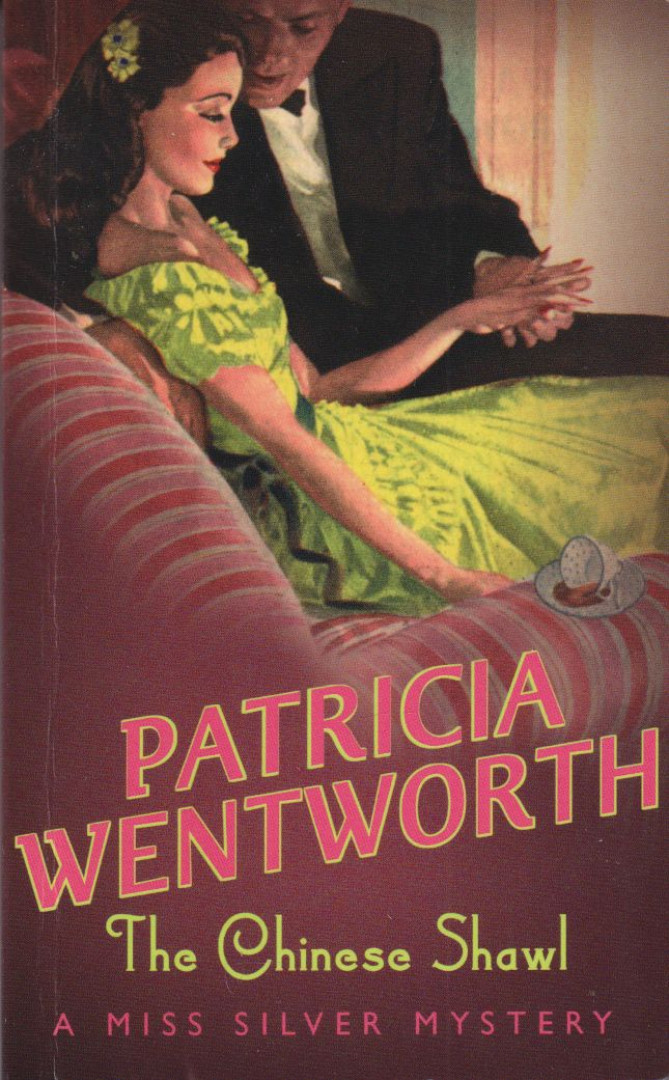 Patricia Wentworth - The Chinese Shawl [antikvár]