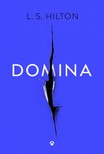 L. S. Hilton - Domina (Maestra II.) [eKönyv: epub, mobi]