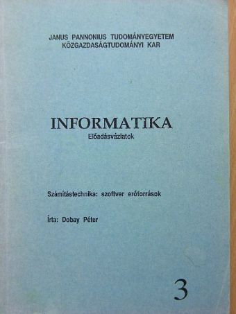 Dobay Péter - Informatika 3. [antikvár]