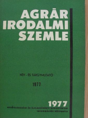 Agrárirodalmi Szemle Név- és tárgymutató 1977. [antikvár]