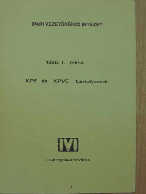 1986. I. félévi KPE és KPVC tanfolyamok  [antikvár]
