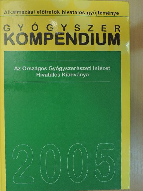 Gyógyszer kompendium 2005 [antikvár]