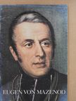 Aimé Roche - Eugen von Mazenod [antikvár]