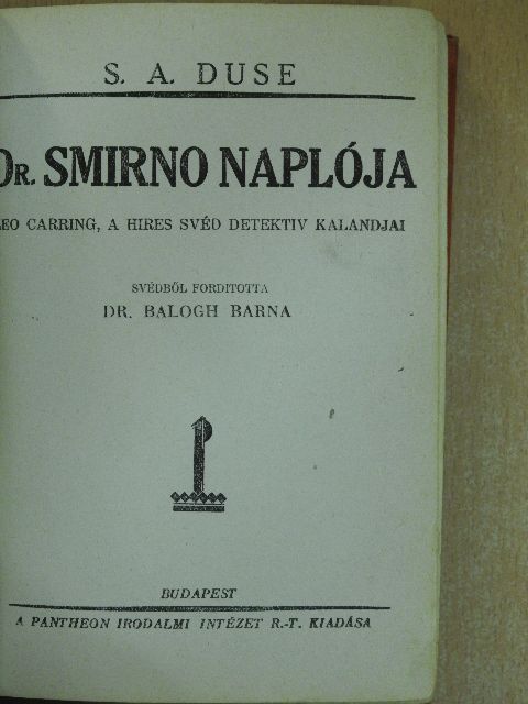 S. A. Duse - Dr. Smirno naplója [antikvár]
