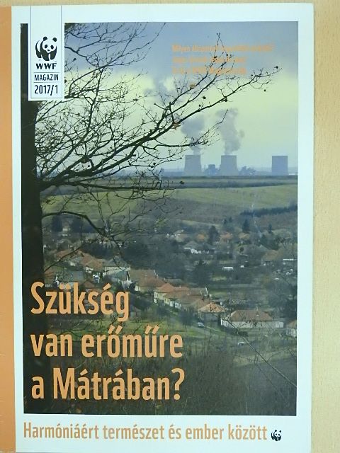Antal Alexa - WWF Magazin 2017/1. [antikvár]