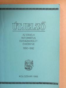 Adorjáni László - Útjelző 1990-1992 [antikvár]