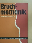 Dr.-Ing. Gerhard Pusch - Bruchmechanik [antikvár]