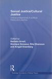 Arneil, Barbara, Monique Deveaux, Dhamoon, Rita, Eisenberg, Avigail - Sexual Justice / Cultural Justice [antikvár]
