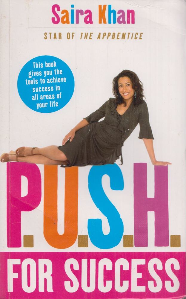 Saira Khan - P.U.S.H. for Success [antikvár]
