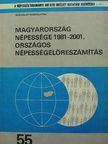Magyarország népessége 1981-2001, országos népességelőreszámítás [antikvár]