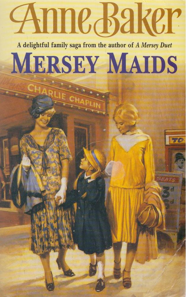 Anne Baker - Mersey Maids [antikvár]