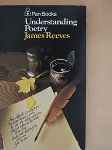 James Reeves - Understanding Poetry [antikvár]
