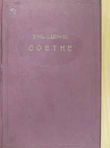 Emil Ludwig - Goethe [antikvár]