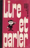Lire et parler [antikvár]