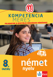 Sárvári Tünde, Gyuris Edit - Kompetenciamérés: Feladatok a digitális országos méréshez - Német nyelv 8. osztály + Ingyenes Applik