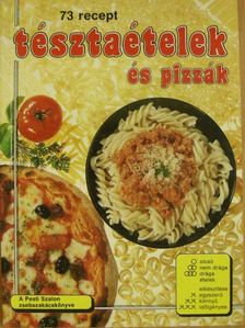 Jeanne Hertzog - Tésztaételek és pizzák [antikvár]