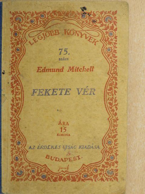 Edmund Mitchell - Fekete vér [antikvár]