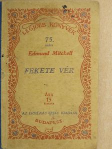 Edmund Mitchell - Fekete vér [antikvár]