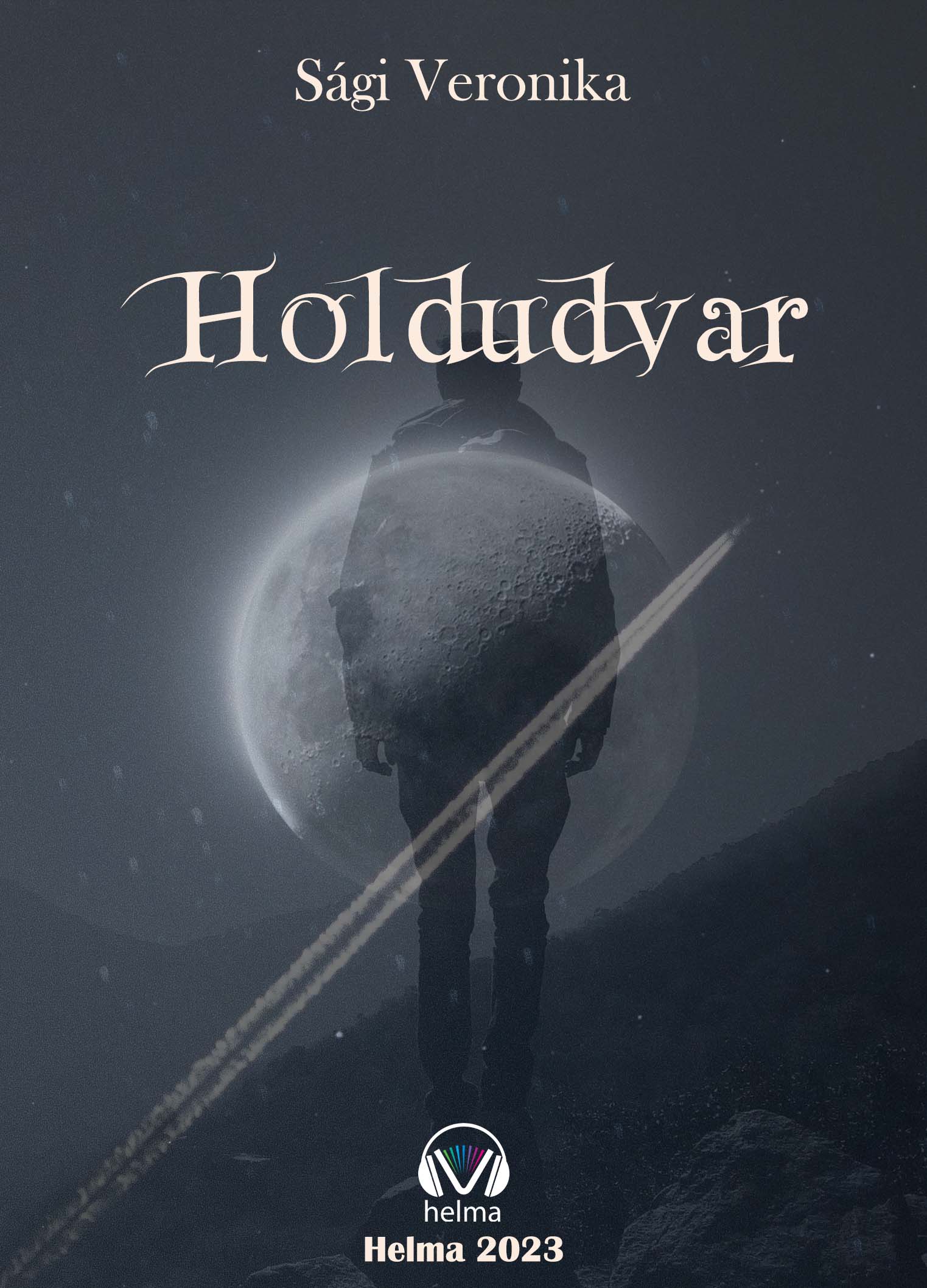 Sági Veronika - Holdudvar [eKönyv: epub, mobi]