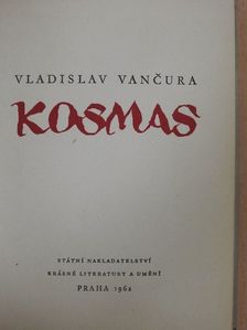 Vladislav Vancura - Kosmas [antikvár]