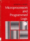 Kenneth L. Short - Microprocessors and Programmed Logic [antikvár]