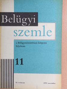 Ács János - Belügyi Szemle 1973. november [antikvár]