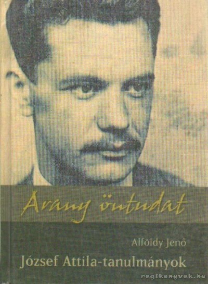 ALFÖLDY JENŐ - Arany öntudat [antikvár]