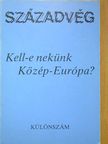 Antun Soljan - Kell-e nekünk Közép-Európa? [antikvár]