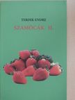 Terdik Endre - Szamócák II. [antikvár]
