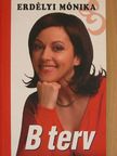 Erdélyi Mónika - B-terv [antikvár]