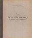 Farbenphoto im Winter und Vorfrühling [antikvár]