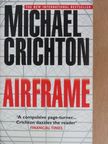 Michael Crichton - Airframe [antikvár]
