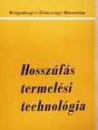 Dr. Káldy József - Hosszúfás termelési technológia [antikvár]