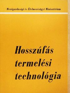 Dr. Káldy József - Hosszúfás termelési technológia [antikvár]